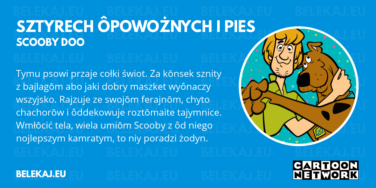 Scooby Doo, Cartoon Network po śląsku - blog bele kaj