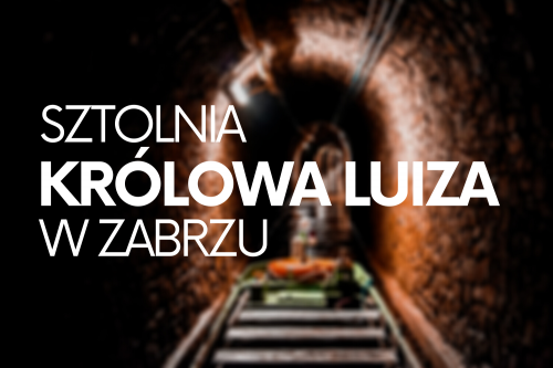 Sztolnia Królowa Luiza, Zabrze, Śląsk - bele kaj, blog podróżniczy po śląsku
